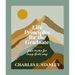 Life Principles for the Graduate: Nine Truths for Living God's Way - The Perfect Christian Graduation Gift to Celebrate Your Grad