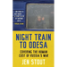 Night Train to Odesa: Covering the Human Cost of Russia's War (BBC Radio 4 Book of the Week)