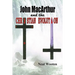 John MacArthur and the Christian Evolution