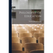 Philosophy of Education