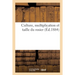 Culture, Multiplication Et Taille Du Rosier