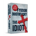 The Idiot