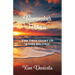 Remember When: The True Story of a Life Relived: The True Story