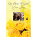 Our Own Westside Love Story: With Words from Tony to Marie Including Poems Born of Enduring Love