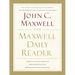 The Maxwell Daily Reader: 365 Days of Insight to Develop the Leader Within You and Influence Those Around You