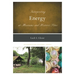 Interpreting Energy at Museums and Historic Sites