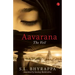 Aavarana: The Veil