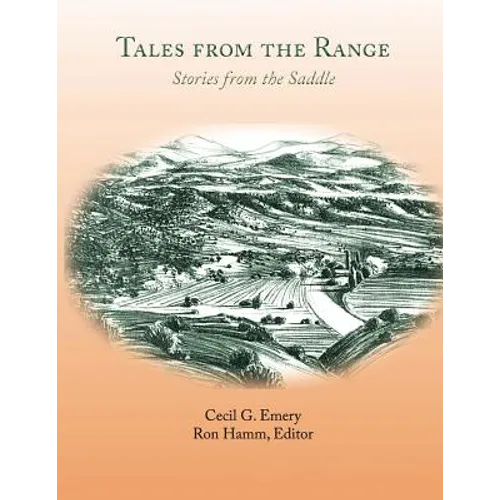 Tales from the Range: Stories from the Saddle