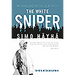 The White Sniper: Simo Häyhä