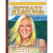 Bethany Hamilton: Riding the Waves