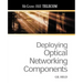 Deploying Optical Networking Components