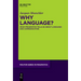 Why Language?: What Pragmatics Tells Us about Language and Communication