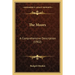 The Moors: A Comprehensive Description (1902)