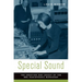Special Sound: The Creation and Legacy of the BBC Radiophonic Workshop
