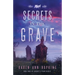 Secrets in the Grave
