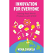 Innovation for Everyone: Solving Real-World Problems with STEM