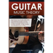 Guitar Music Theory: Fast Track Your Guitar Skills With This Essential Guide to Music Theory & Songwriting For The Guitar. Includes, Songs, Scales, Ch
