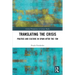 Translating the Crisis: Politics and Culture in Spain after the 15M