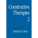 Constructive Therapies V2: Volume 2