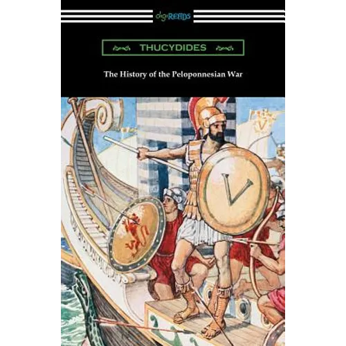 The History of the Peloponnesian War (Translated by Richard Crawley)