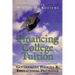 Financing College Tuition: Government Policies and Educational Priorities
