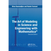 The Art of Modeling in Science and Engineering with Mathematica