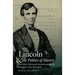 Lincoln and the Politics of Slavery: The Other Thirteenth Amendment and the Struggle to Save the Union