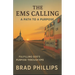 The EMS Calling: A Path to a Purpose