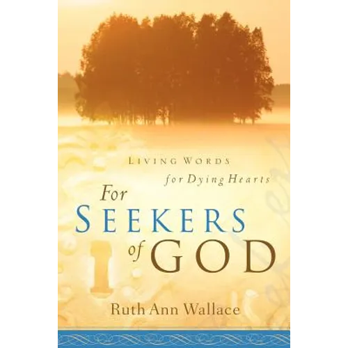 For Seekers Of God