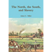 The North, the South, and Slavery