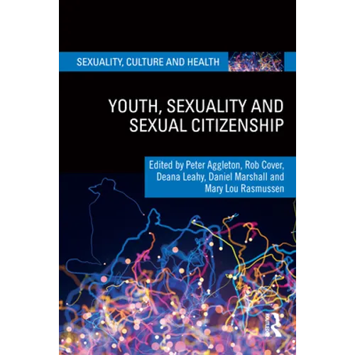 Youth, Sexuality and Sexual Citizenship