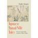 Japanese Animal-Wife Tales: Narrating Gender Reality in Japanese Folktale Tradition