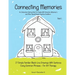 Connecting Memories - Book 1: A Coloring Book For Adults With Dementia - Alzheimer's