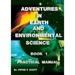 Adventures in Earth and Environmental Science Book 1: Practical Manual