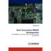 Next Generation MRAM Development