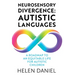 Neurosensory Divergence: Autistic Languages