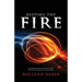 Keeping the Fire: Sustaining revival through love - the 5 core values of Iris Global
