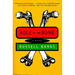 Rule of the Bone: Novel