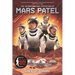 The Interplanetary Expedition of Mars Patel