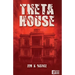 Theta House