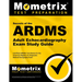 ARDMS Adult Echocardiography Exam Study Guide: Unofficial Ardms Test Review for the American Registry for Diagnostic Medical Sonography Exam