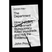 The Department: How a Violent Government Bureaucracy Killed Hundreds and Hid the Evidence