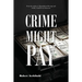 Crime Might Pay