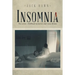 Insomnia: Two Wives, Childhood Memories and Crazy Dreams
