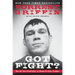 Got Fight?: The 50 Zen Principles of Hand-To-Face Combat