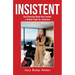 Insistent