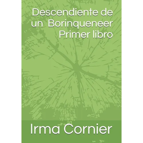 Descendiente de un Borinqueneer Primer Libro