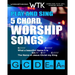 Play and Sing 5-Chord Worship Songs: For Guitar and Piano (Play and Sing by WorshiptheKing)