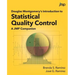 Douglas Montgomery's Introduction to Statistical Quality Control: A JMP Companion
