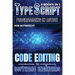 TypeScript Programming In Action: Code Editing For Software Engineers